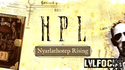 Lovecraftian RPG 'HPL: Nyarlathotep Rising' Set for February Release